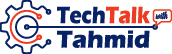 TechTalk with Tahmid